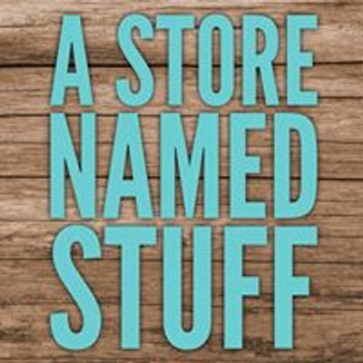 STUFF - a store named STUFF