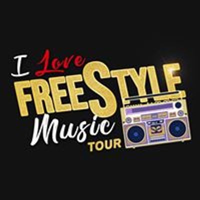 I Love Freestyle Music Tour