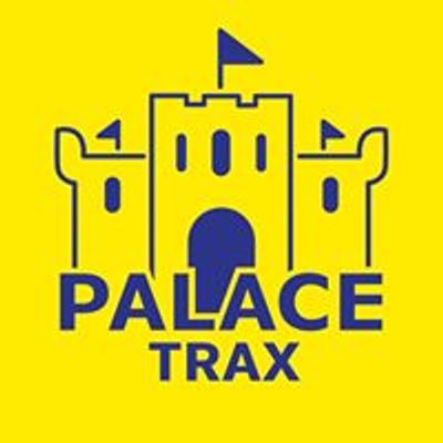 Palace Trax