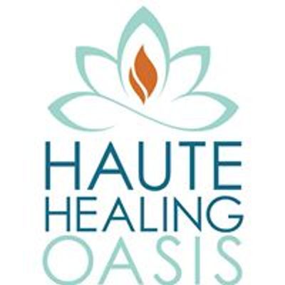 Haute Healing Oasis