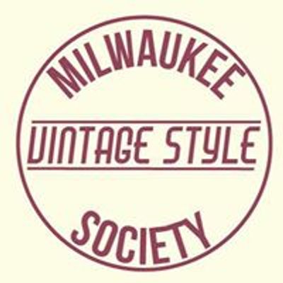 Milwaukee Vintage Style Society