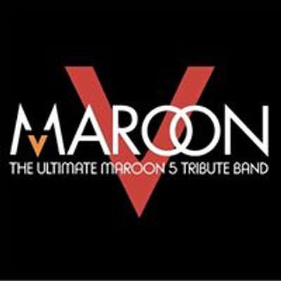 Maroon V - A Tribute to Maroon 5