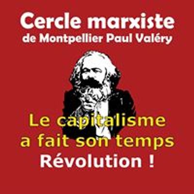 Cercle marxiste de Montpellier 3 Paul Val\u00e9ry
