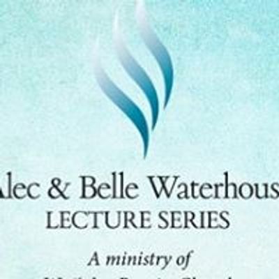 Alec & Belle Waterhouse Lecture Series