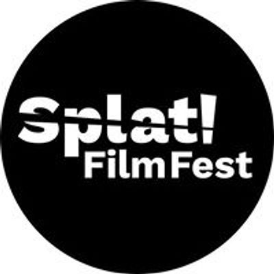SPLAT FILM FEST International Fantastic Film Festival