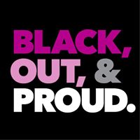 Black, Out & Proud