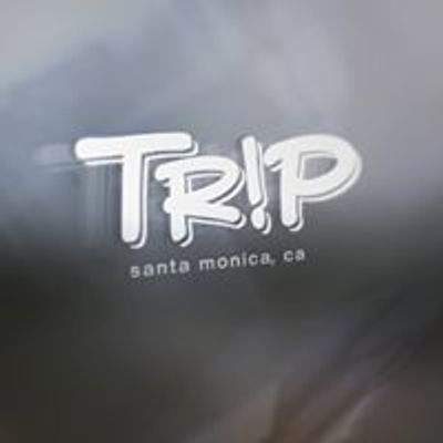 TRiP Santa Monica