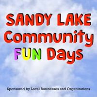 Sandy Lake Community FUN Days