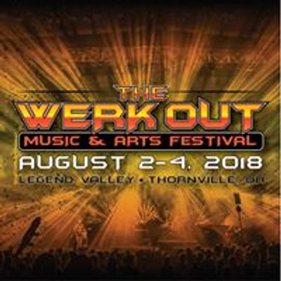 The Werk Out Music and Arts Festival