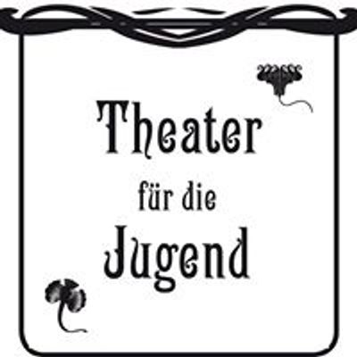 Theater f\u00fcr die Jugend