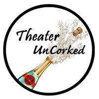 Theater UnCorked