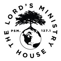 The Lord's Ministry House