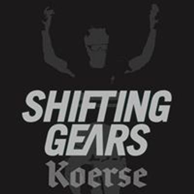 Shifting Gears Koerse