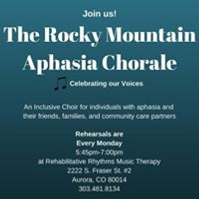 The Rocky Mountain Aphasia Chorale