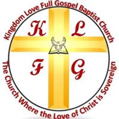 Kingdom Love Full Gospel Baptist Church