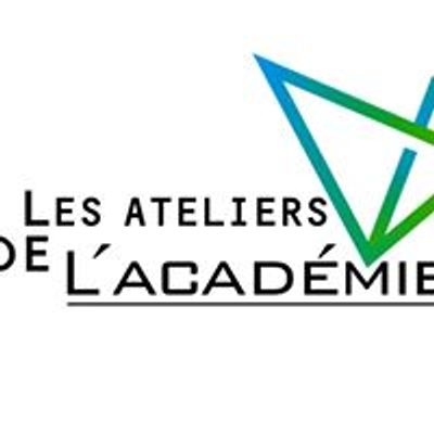 Les ateliers de L'acad\u00e9mie