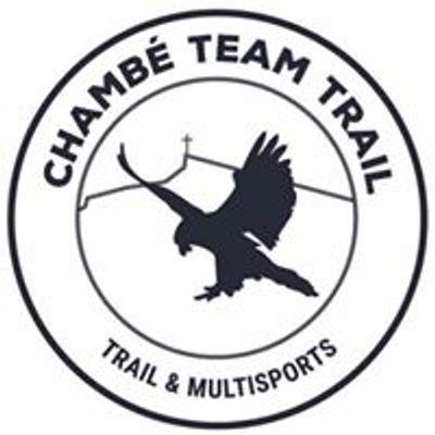 Chamb\u00e9 Team Trail