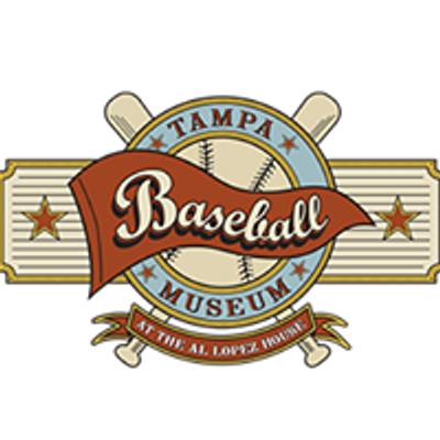 Tampa Baseball Museum at the Al Lopez House