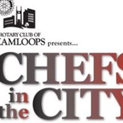 Chefs in the City - Kamloops Rotary