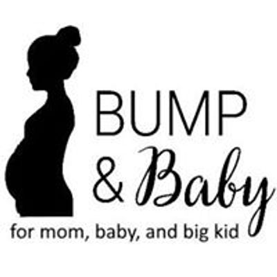 Bump & Baby