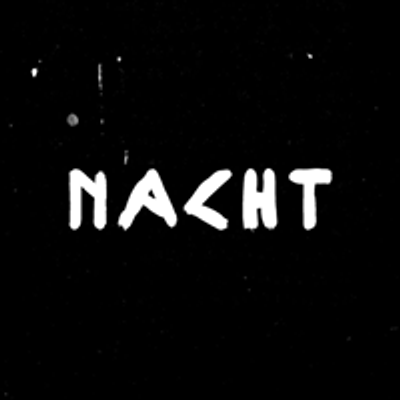 NACHT