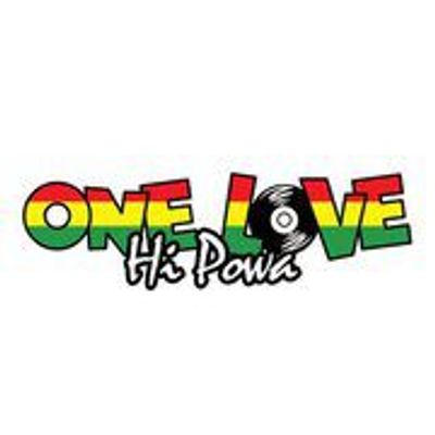 One Love Hi Powa