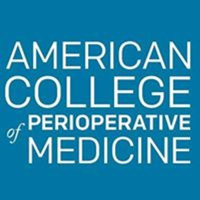 American College of Perioperative Medicine