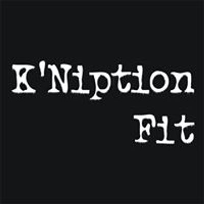 K'Niption Fit