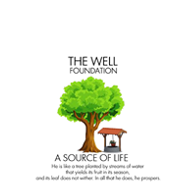 The Well Foundation: A Source of Life