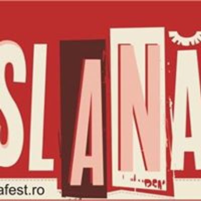 Slan\u0103Fest