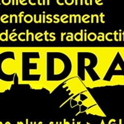 Cedra :  Collectif Contre l'Enfouissement des d\u00e9chets RAdioactifs