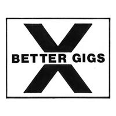 Better Gigs