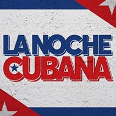 La Noche Cubana