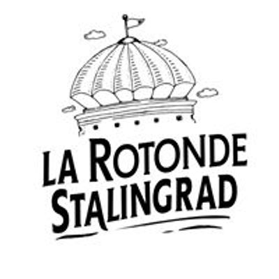 La Rotonde Stalingrad