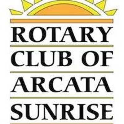 Rotary Club of Arcata Sunrise