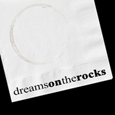 Dreams on the Rocks Productions LLC