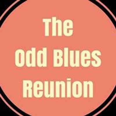 The Odd Blues Reunion