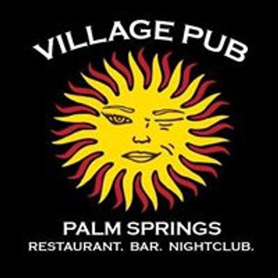 Village Pub BAR, Palm Springs, CA.