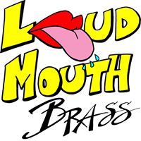 Loud Mouth Brass