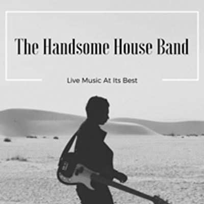 The Handsome House Jam