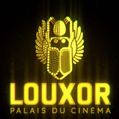 Louxor - Palais du Cin\u00e9ma