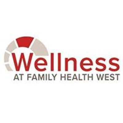 Wellness at Family Health West