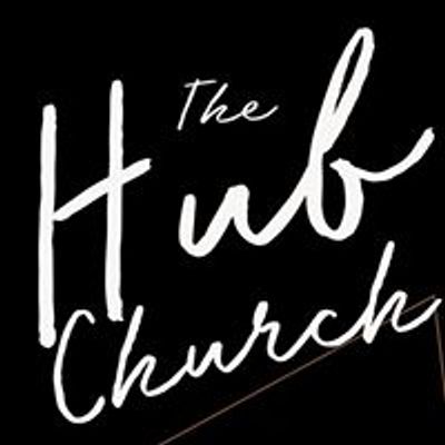 The Hub - An Uncommon Church