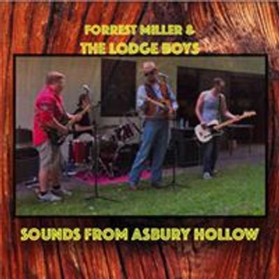 Forrest Miller and the Lodge Boys