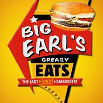 Big Earls Greasy Eats