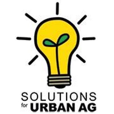 Solutions for Urban Agriculture