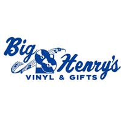Big Henry's Vinyl & Gifts