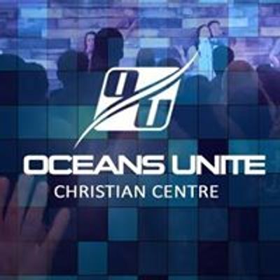 Oceans Unite Christian Centre