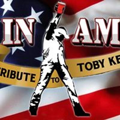 Made In America - A Tribute To Toby Keith