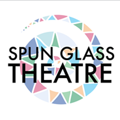 Spun Glass Theatre